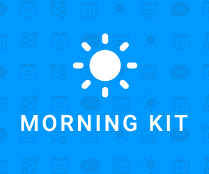 Morning Kit
